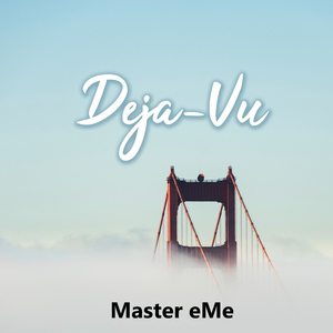 Deja Vu