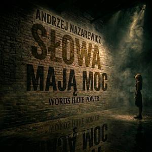 Słowa mają moc