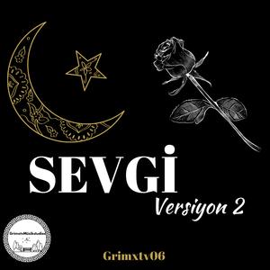 SEVGİ (Versiyon 2)