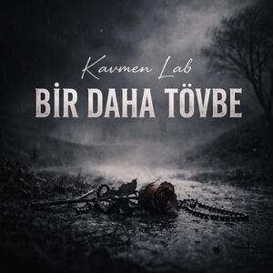 BİR DAHA TÖVBE