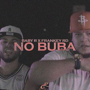 No Buba (feat. FrankeyRD)