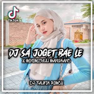 Dj Sa Joget Bae Le x Monimisyu