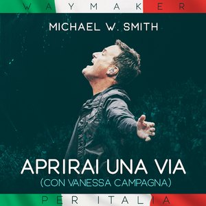 Aprirai Una Via (Way Maker) (feat. Vanessa Campagna)