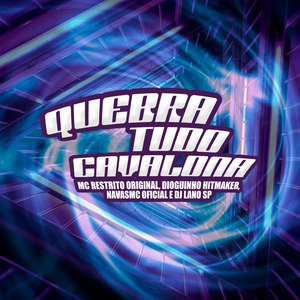 Quebra Tudo Cavalona