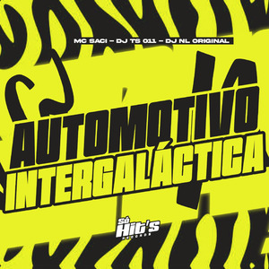 Automotivo Intergaláctica