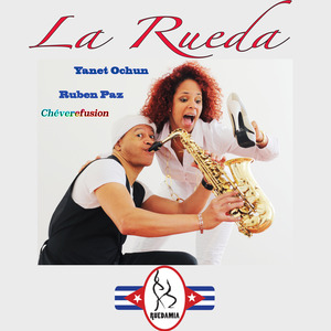 La Rueda (feat. Yanet Ochun)