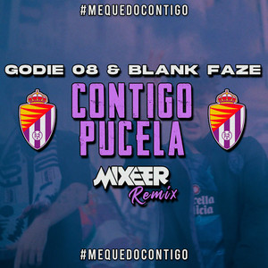 Contigo Pucela #MeQuedoContigo (MIXEER REMIX)