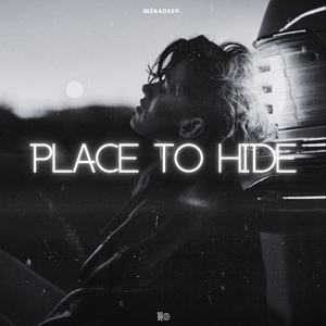 Place To Hide