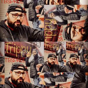Trippy (feat. Tbjgocrazy & AR)