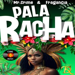 PA LA RACHA (feat. Fragancia) (Radio Edit)