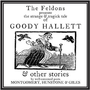 Goody Hallett, Pt. 1