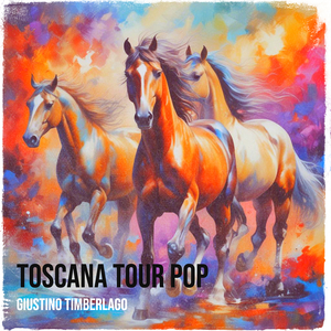 TOSCANA TOUR pop