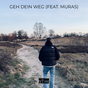 Geh Dein Weg