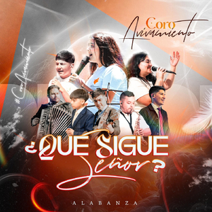 Que Sigue Señor