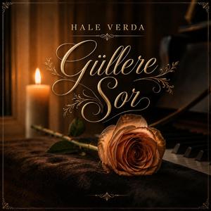 Güllere Sor (Indie Pop Session)
