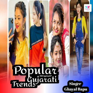 Popular Gujarati Trends (Original)