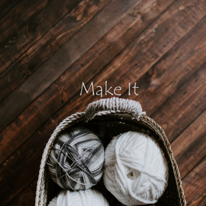 Make It