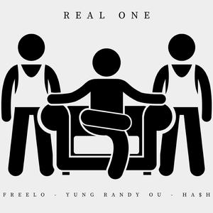 Real one (feat. Freelo, Yung Randy Ou & HA$H)