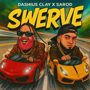 Swerve (feat. Sarod)