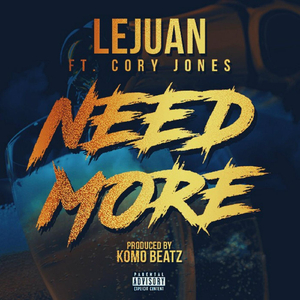 Need More (feat. Cory Jones)