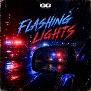 FLASHING LIGHTS