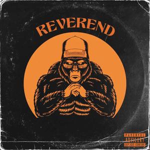 REVEREND (feat. Keychainz Hefner)