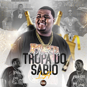 10 MINUTINHOS LIGHT DA TROPA DO SABIO