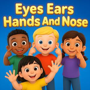 Eyes Ears Hands And Nose