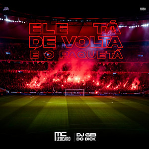 Ele Ta de Volta É o Paquetá