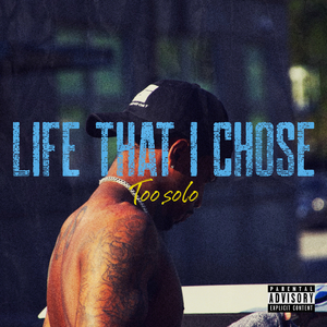 Life That I Chose