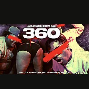 360 (feat. JaiiDaRuler)