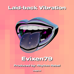 Laid-back Vibration