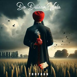 Do Dillaan Wala