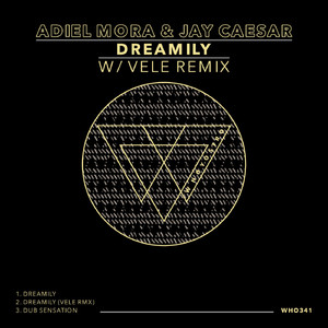 Dreamily (Vele Remix)