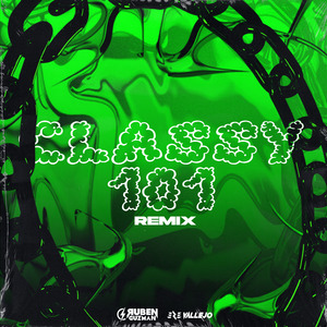 Classy 101 (Remix)