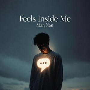 Feels Inside Me
