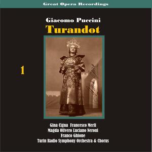 Turandot: Act 1: Gira la cote,gira,gira!
