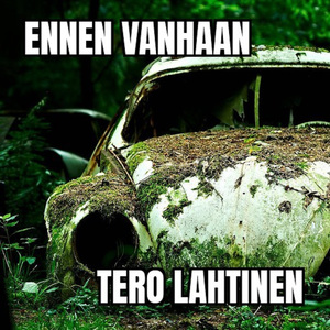 Ennen vanhaan