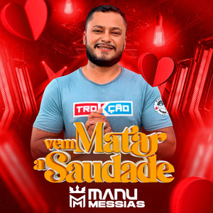 Vem Matar a Saudade