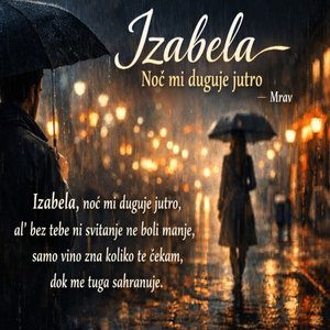 Izabela noć mi duguje jutro