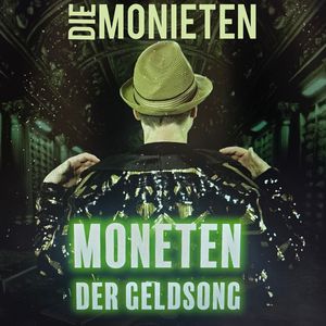 Moneten (Der Geldsong)