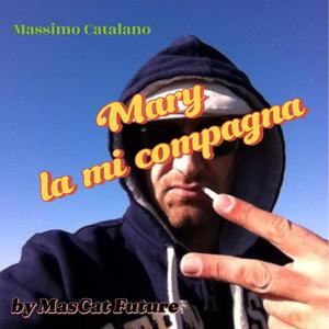 Mary la mia compagna