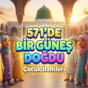 571'de Bir Güneş Doğdu