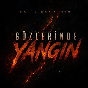 Gözlerinde Yangın