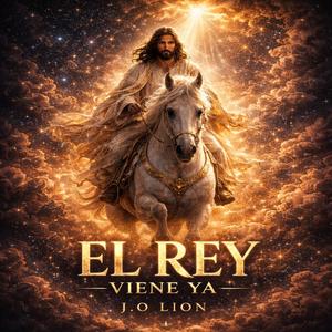 El Rey Viene Ya