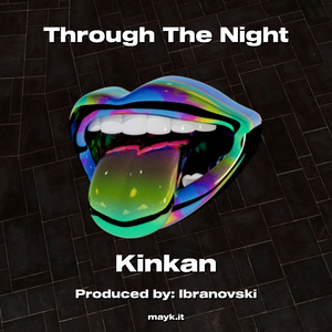 Through The Night