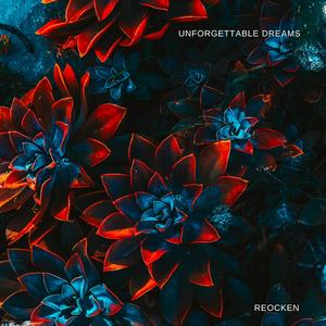 Unforgettable Dreams