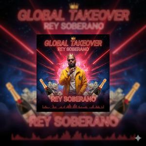 GLOBAL TAKEOVER