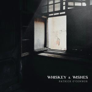 Whiskey & Wishes