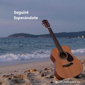 Seguiré Esperándote